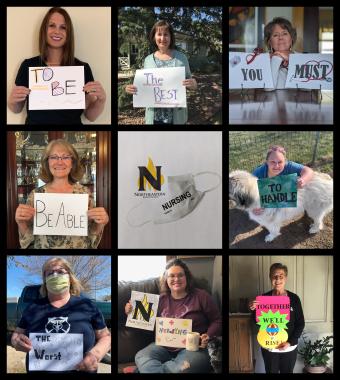 Northeastern Nursing staff hold homemade signs in a grid of photos with the statement: to be the best, you must be able to handle the worst. Together we rise!